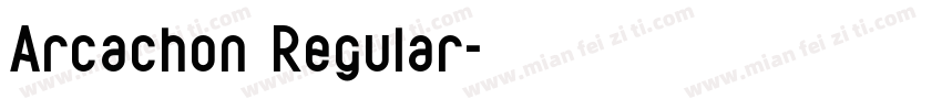 Arcachon Regular字体转换